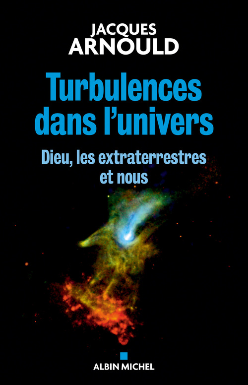 ebook cover of Turbulences dans l´univers, by Jacques Arnould