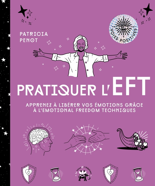 ebook cover of Pratiquer l'EFT, by Patricia Penot