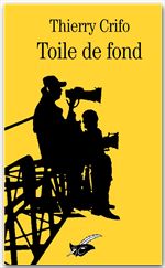 ebook cover of Toile de Fond, by Thierry Crifo
