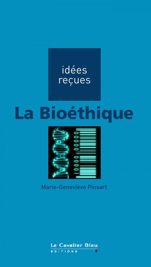 ebook cover of BIOETHIQUE (LA) -BE, by Marie-geneviève Pinsart
