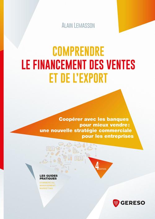 ebook cover of Comprendre le financement des ventes et de l'export, by Alain Lemasson