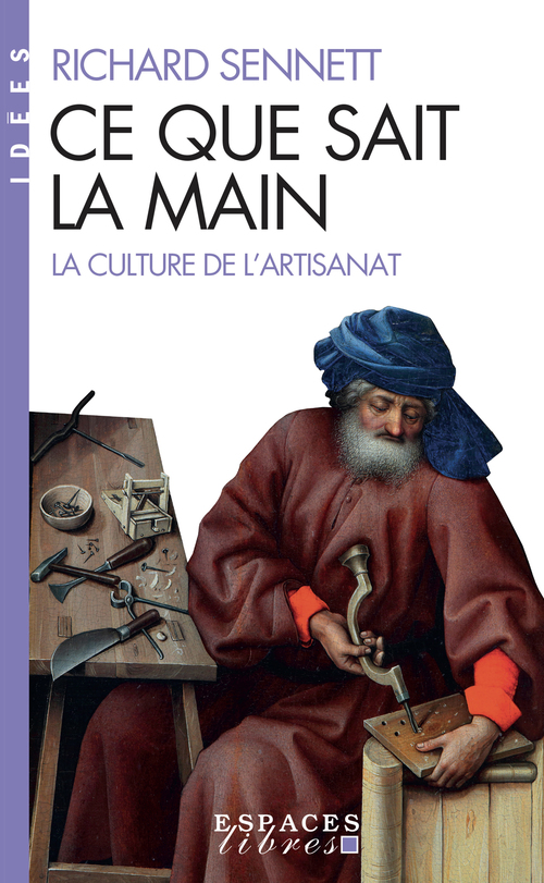 Couverture ebook de Ce que sait la main, de Richard Sennett