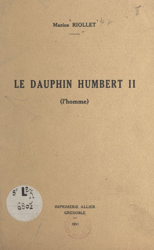 ebook cover of Le Dauphin Humbert II (l'homme), by Marius Riollet