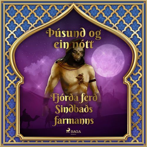 Couverture audiobook de Fjórða ferð Sindbaðs farmanns (Þúsund og ein nótt 40), de - Ýmsir