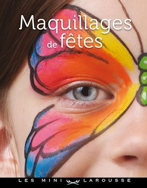Couverture ebook de Maquillages de fêtes, de Brian & Nick Wolfe