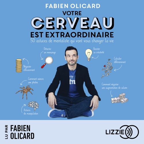 audiobook cover of Votre cerveau est extraordinaire, by Fabien Olicard