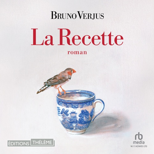 audiobook cover of La Recette, by Bruno Verjus