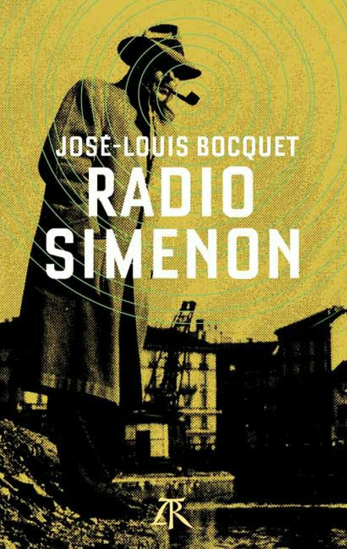 Couverture ebook de Radio Simenon, de José-louis Bocquet