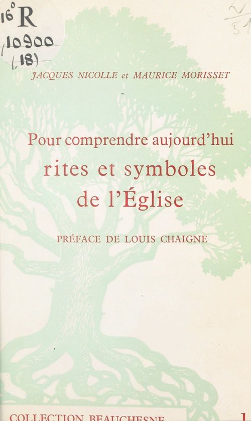Couverture ebook de Pour comprendre aujourd'hui rites et symboles de l'Église, de Jacques Nicolle, Maurice Morisset