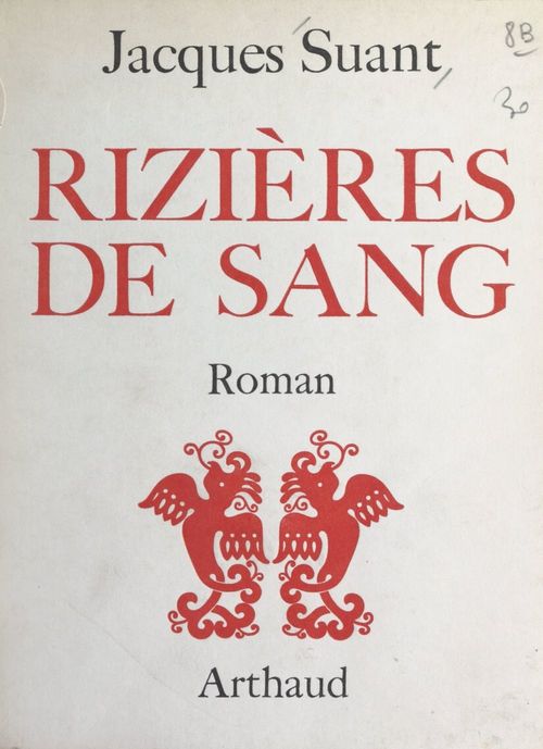 Couverture ebook de Rizières de sang, de Jacques Suant