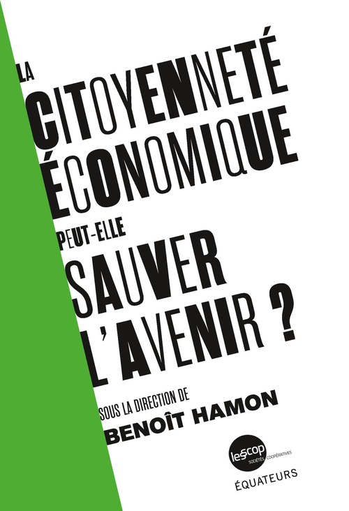 Couverture ebook de La citoyenneté économique peut-elle réanimer la démocratie ?, de Benoît Hamon