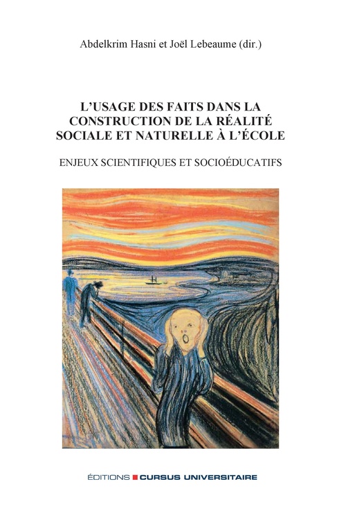 Couverture ebook de L´usage des faits dans la construction de la réalité sociale et naturelle à l´école, de Abdelkrim Hasni