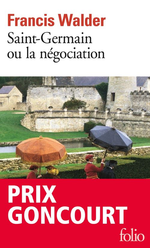 ebook cover of Saint-Germain ou la négociation, by Francis Walder