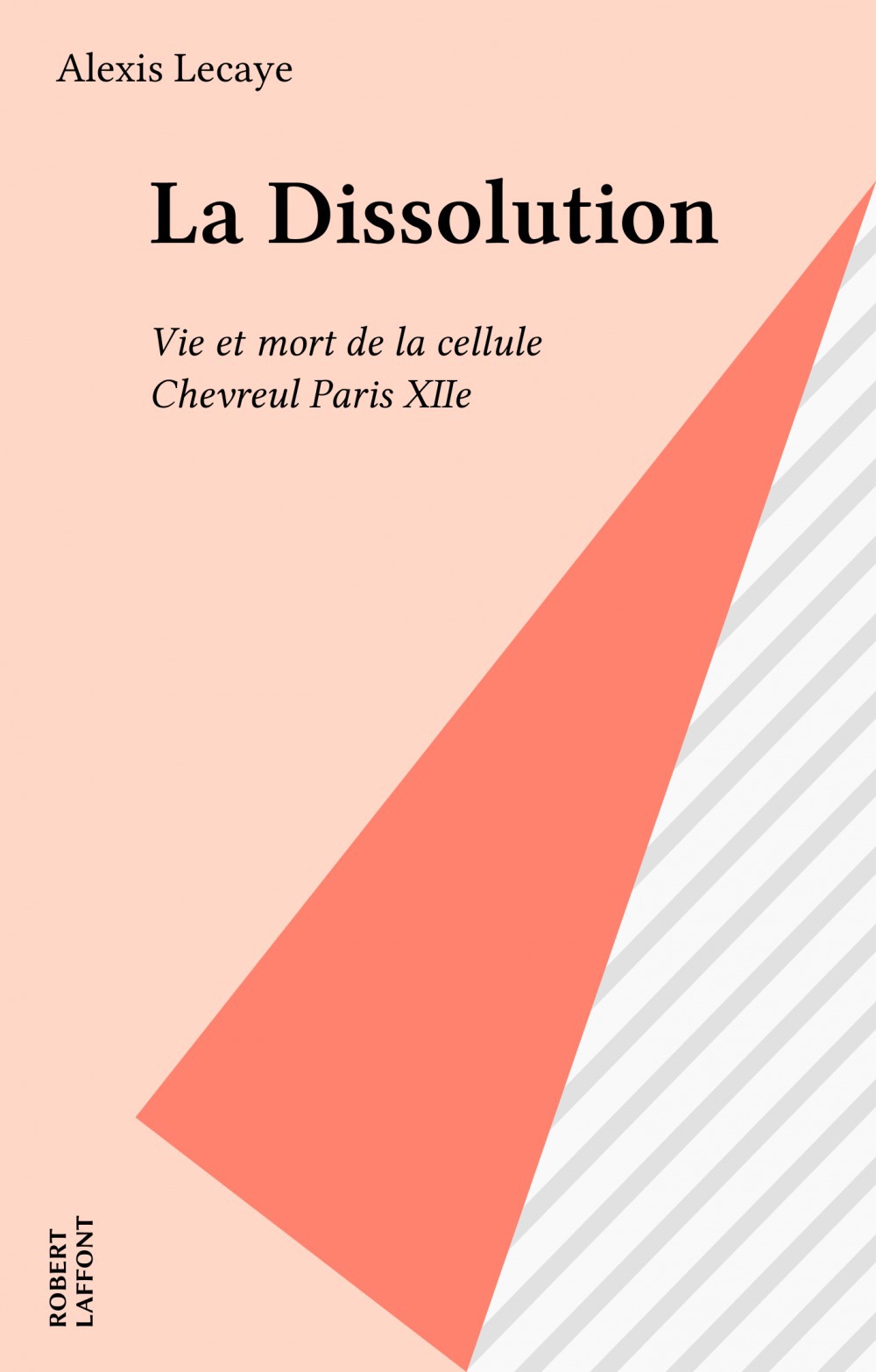 Couverture ebook de La Dissolution, de Alexis Lecaye