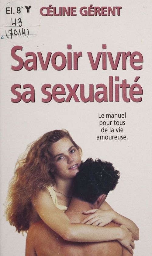 ebook cover of Savoir vivre sa sexualité, by Céline Gérent
