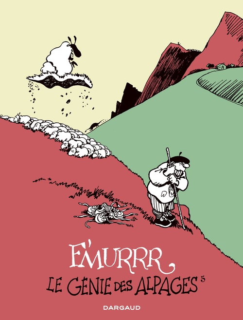 ebook cover of Le Génie des Alpages - Intégrale tome 5, by F'Murrr