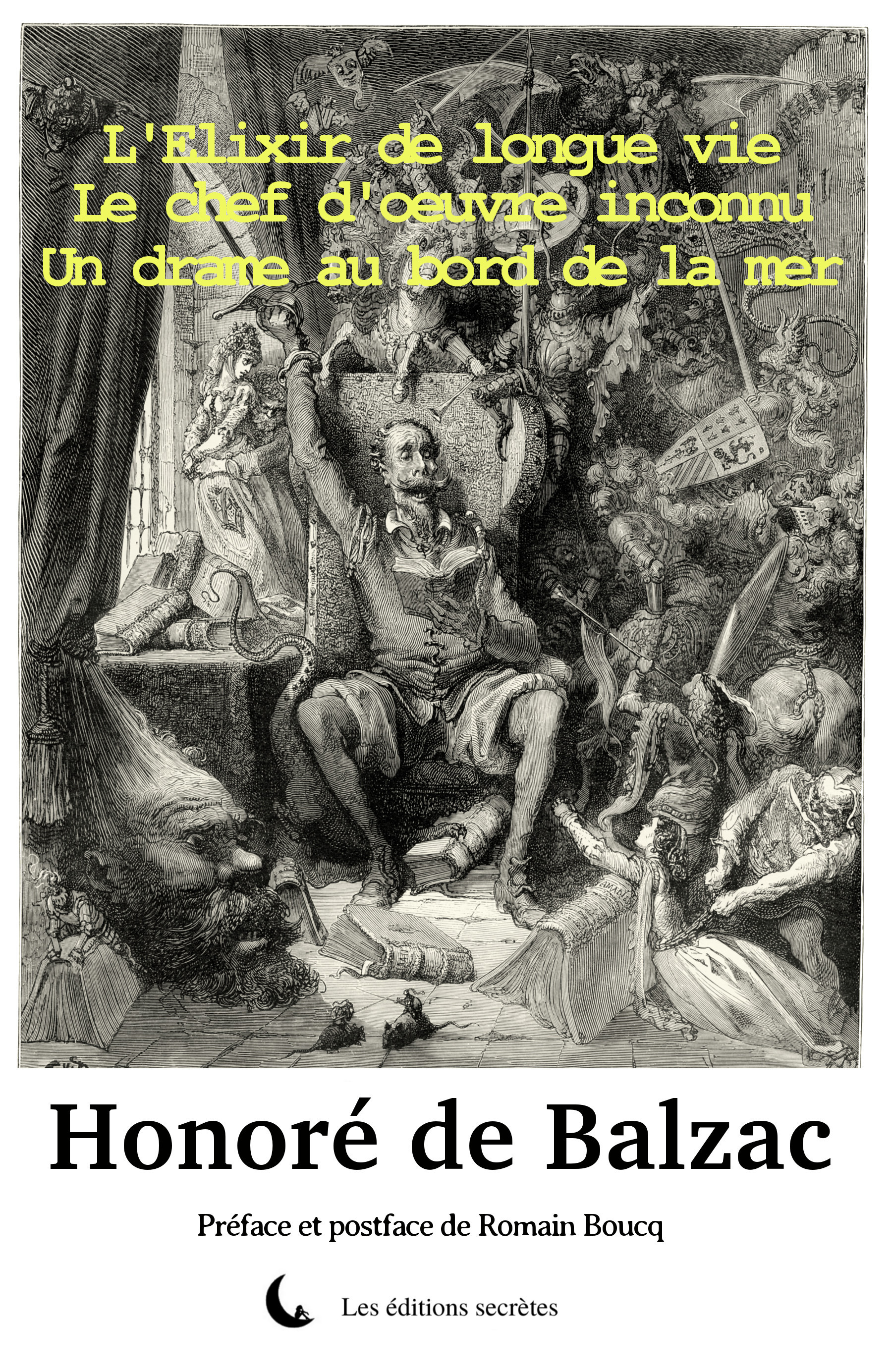 ebook cover of Le chef d'oeuvre inconnu - Un drame au bord de la mer - L'Elixir de longue vie, by Honoré de Balzac