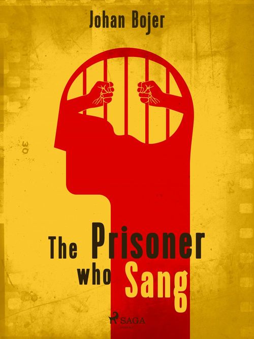 ebook cover of The Prisoner who Sang, by Johan Bojer