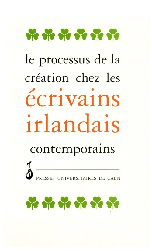 ebook cover of Le processus de création chez les écrivains irlandais contemporains, by Elisabeth Hellegouarc''H