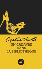 Couverture ebook de Un cadavre dans la bibliothèque (Nouvelle traduction révisée), de Agatha Christie