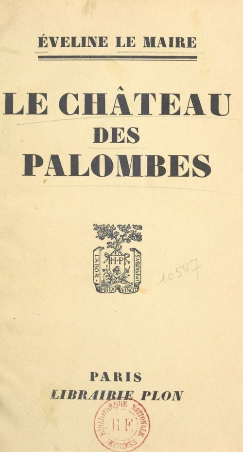 Couverture ebook de Le château des palombes, de Eveline Le Maire