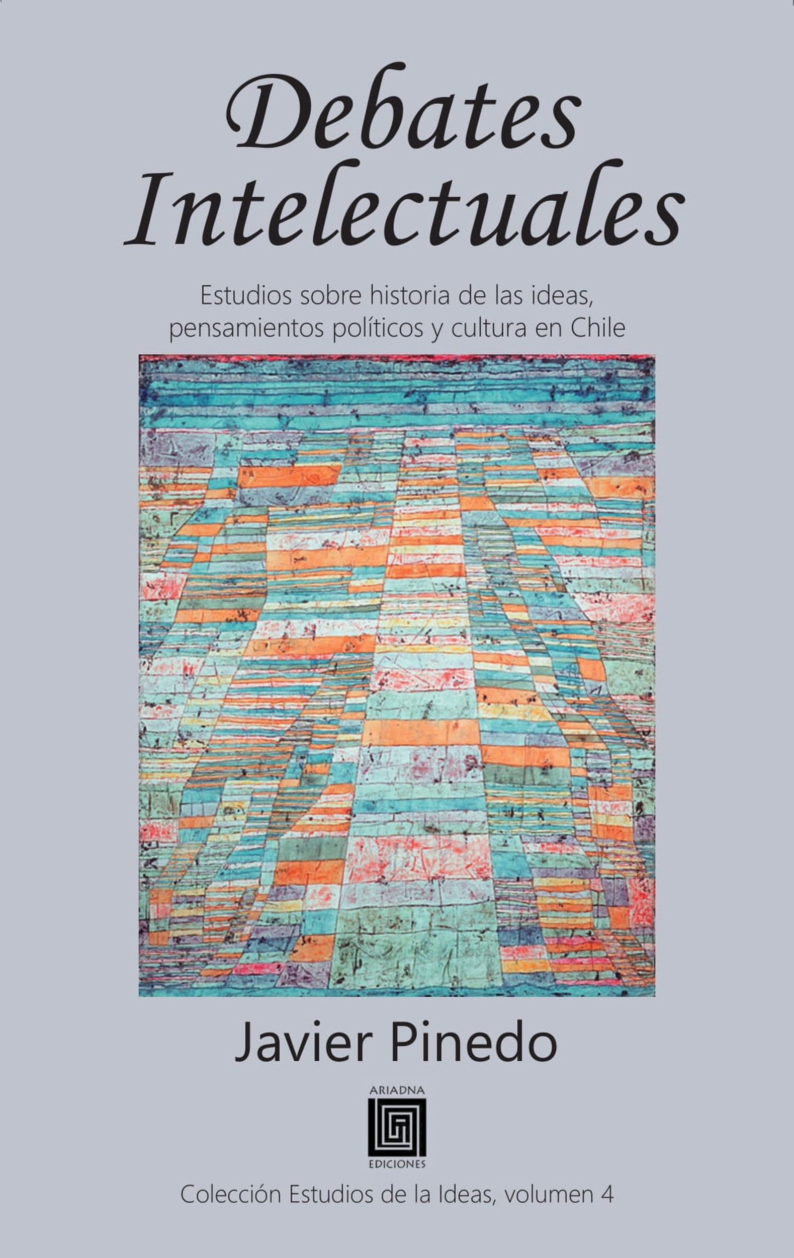Couverture ebook de Debates intelectuales, de Javier Pinedo
