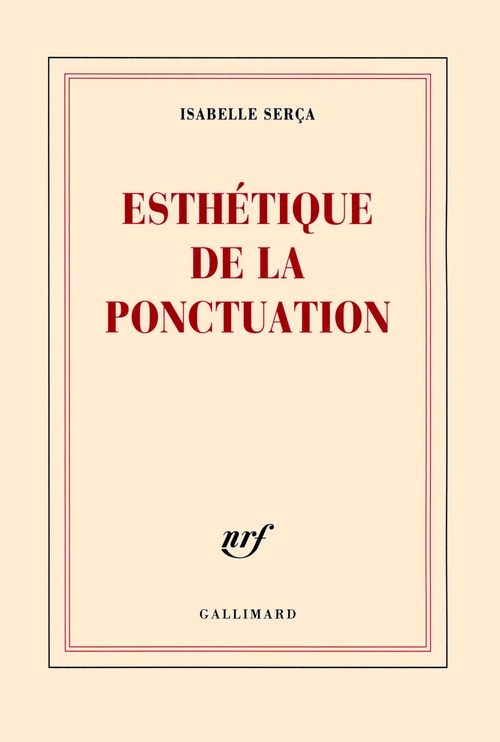 Couverture ebook de Esthétique de la ponctuation, de Isabelle Serça