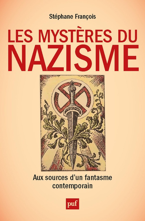 Couverture ebook de Les mystères du nazisme. Aux sources d'un fantasme contemporain, de Stéphane François