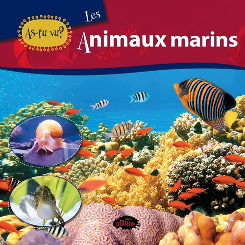 ebook cover of As-tu vu? les animaux marins, by Catherine Cote