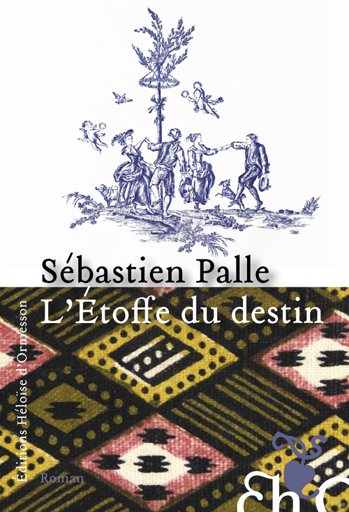 ebook cover of L'Etoffe du destin, by Sebastien Palle