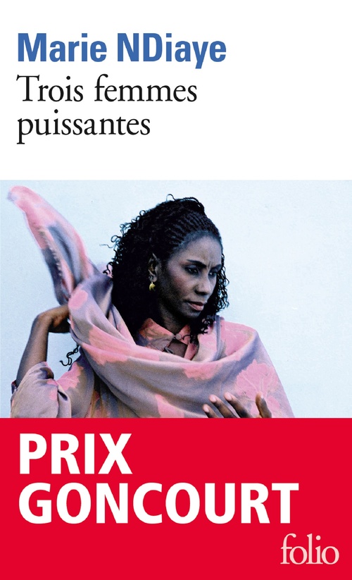 ebook cover of Trois femmes puissantes - Prix Goncourt, by Marie NDiaye
