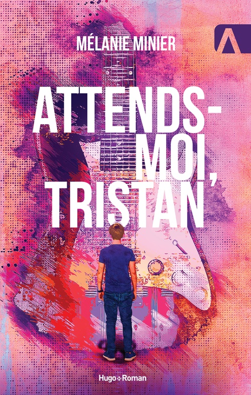 ebook cover of Attends-moi, Tristan, by Melanie Minier