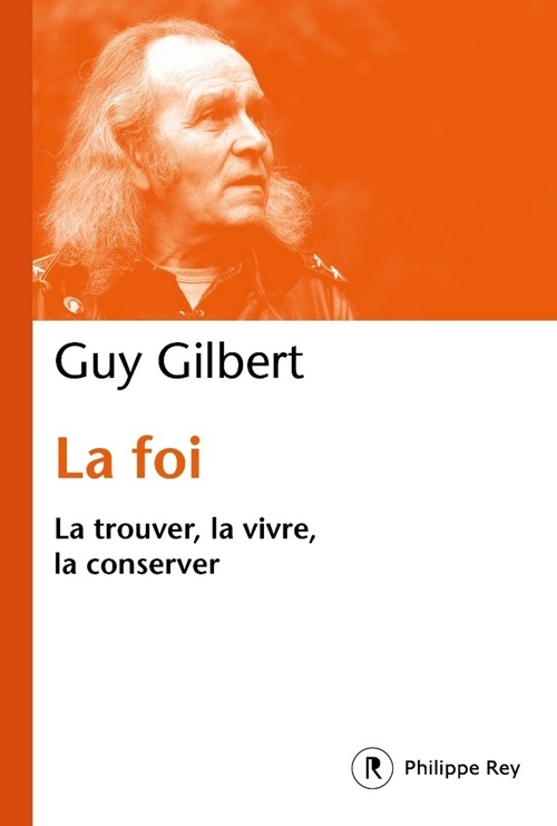 ebook cover of La Foi, by Guy Gilbert