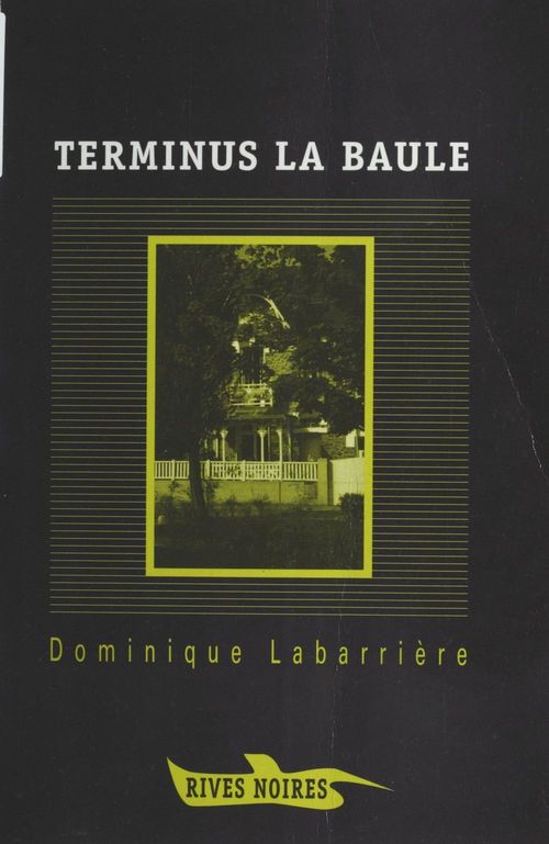 Couverture ebook de Terminus La Baule, de Dominique Labarrière