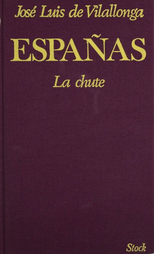 Couverture ebook de Españas (1), de Jose Luis De Vilallonga
