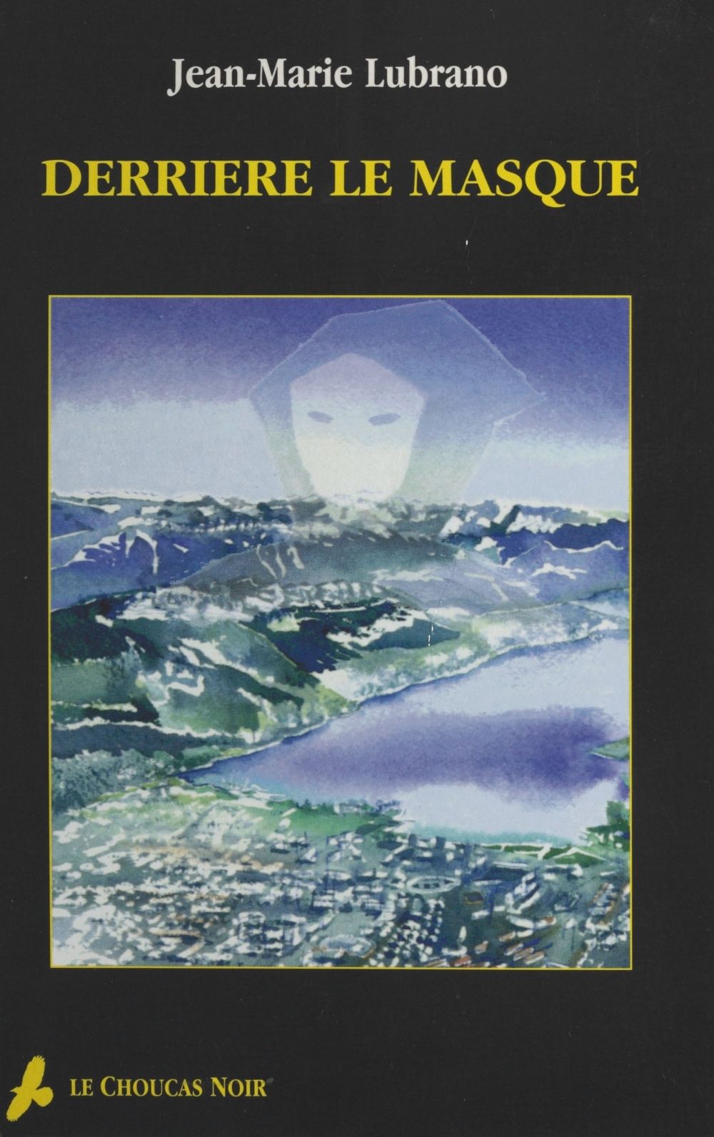 Couverture ebook de Derrière le masque, de Jean-Marie Lubrano