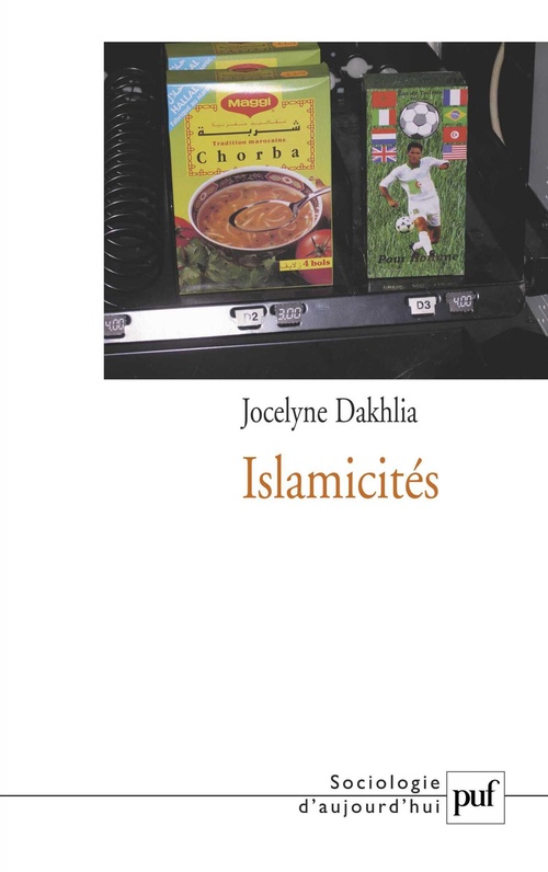 Couverture ebook de Islamicités, de Jocelyne Dakhlia