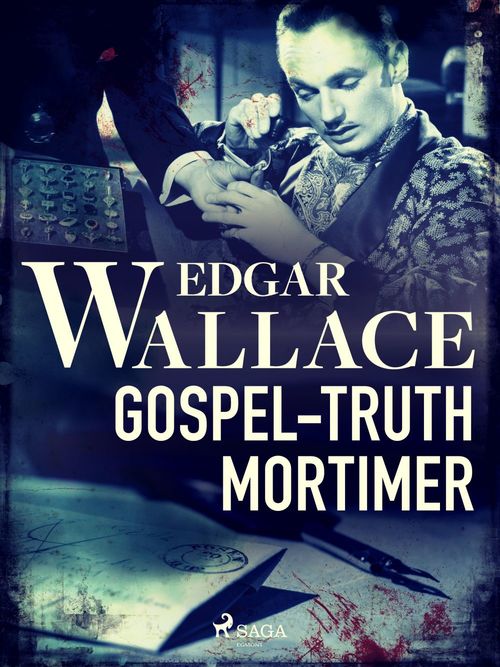ebook cover of Gospel-Truth Mortimer, by Edgar Wallace