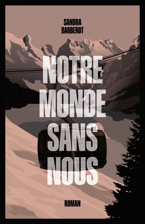 Couverture ebook de Notre monde sans nous, de Sandra Barberot
