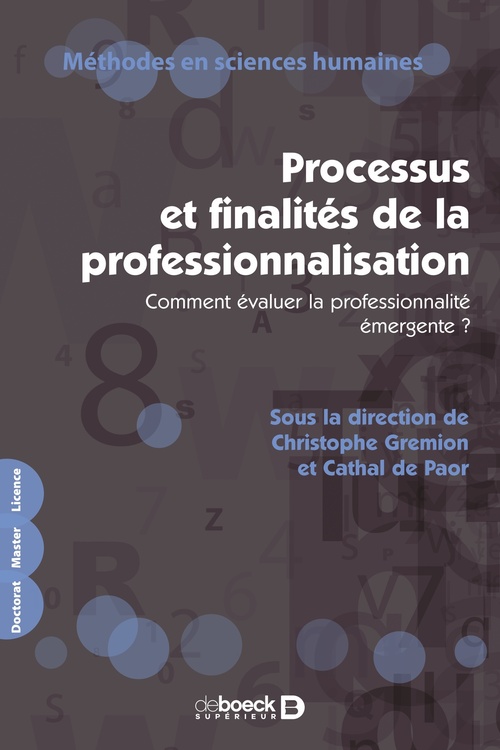 Couverture ebook de Processus et finalités de la professionnalisation, de Collectif, Cathal de Paor