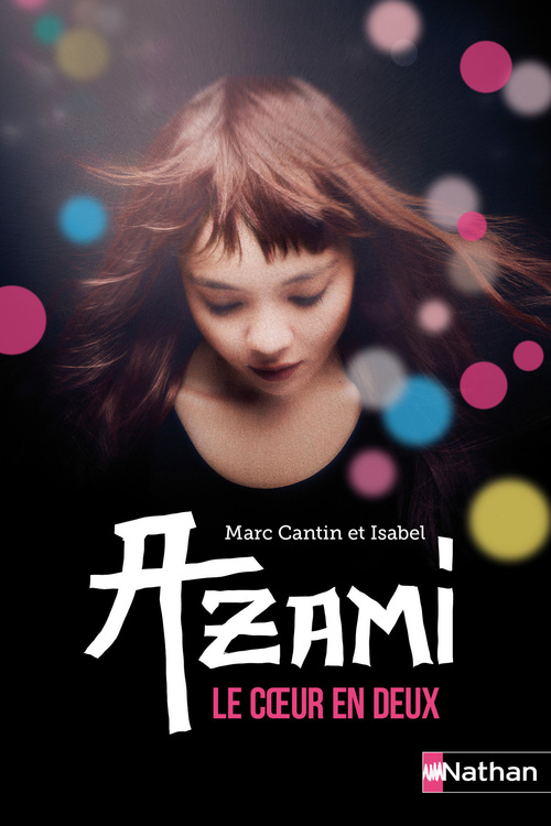 Couverture ebook de Azami, le coeur en deux, de Marc Cantin, Isabel
