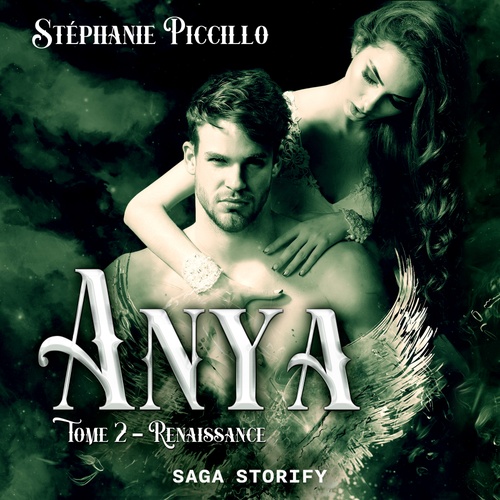 Couverture audiobook de Anya: Tome 2 - Renaissance, de Stephanie Piccillo