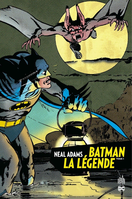 ebook cover of Batman La Légende - Neal Adams - Tome 1, by Neal Adams, Collectif, Bob Haney