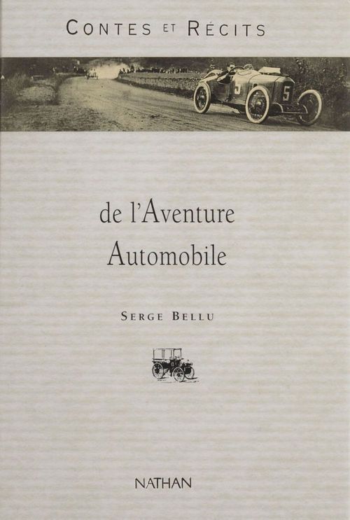 ebook cover of Contes et récits de l'aventure automobile, by Serge Bellu