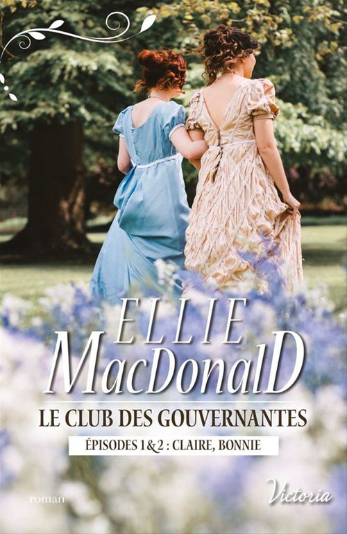 ebook cover of Le club des gouvernantes, by Ellie MacDonald