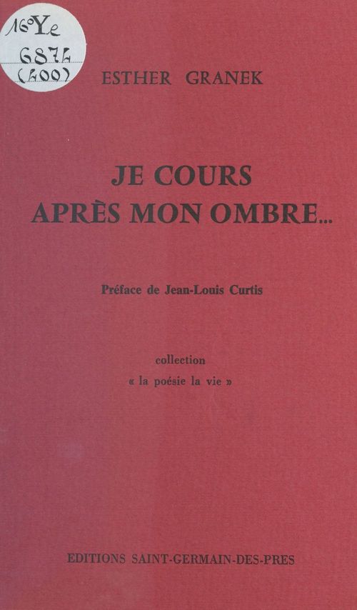 ebook cover of Je cours après mon ombre..., by Esther Granek