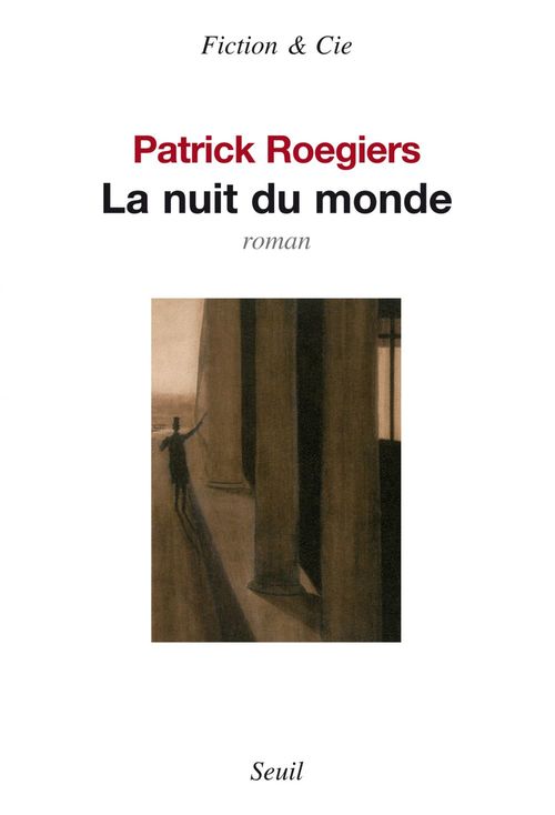 ebook cover of La Nuit du monde, by Roegiers Patrick