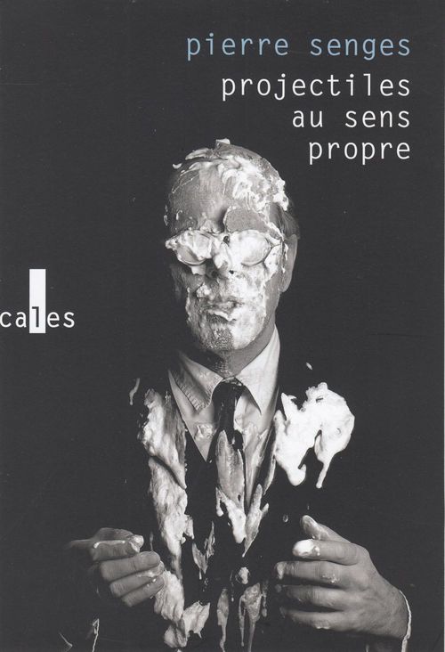 Couverture ebook de Projectiles au sens propre, de Pierre Senges
