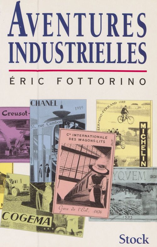 ebook cover of Aventures industrielles, by Eric Fottorino