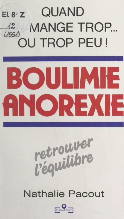 ebook cover of Boulimie, anorexie, by Nathalie Pacout